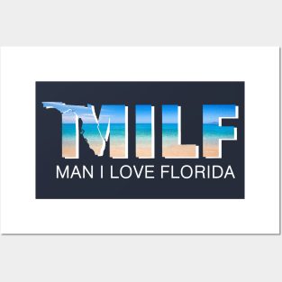 MILF - Florida Beach Posters and Art